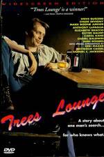 Watch Trees Lounge Megashare8