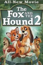 Watch The Fox and the Hound 2 Megashare8