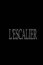 Watch L'escalier Megashare8