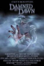 Watch Damned by Dawn Megashare8