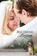 Watch Best Friend from Heaven Megashare8