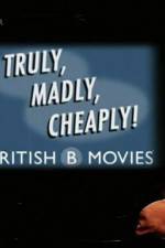 Watch Truly Madly Cheaply British B Movies Megashare8