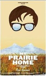 Watch My Prairie Home Megashare8