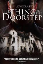 Watch The Thing on the Doorstep Megashare8