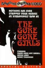 Watch The Gore Gore Girls Megashare8