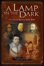 Watch A Lamp in the Dark: The Untold History of the Bible Megashare8