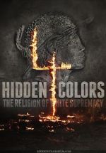 Watch Hidden Colors 4: The Religion of White Supremacy Megashare8