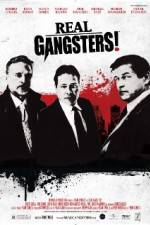 Watch Real Gangsters Megashare8