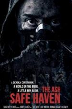Watch The Ash: Safe Haven Megashare8