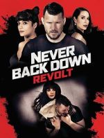 Watch Never Back Down: Revolt Megashare8