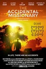 Watch The Accidental Missionary Megashare8