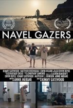 Watch Navel Gazers (Short 2021) Megashare8