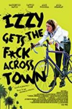 Watch Izzy Gets the Fuck Across Town Megashare8