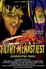 Watch Filthy McNastiest: Apocalypse Fuck! Megashare8
