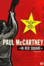 Watch Paul McCartney in Red Square Megashare8