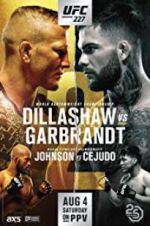 Watch UFC 227: Dillashaw vs. Garbrandt 2 Megashare8