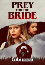 Watch Prey for the Bride Megashare8