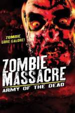 Watch Zombie Massacre: Army of the Dead Megashare8