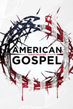 Watch American Gospel: Christ Crucified Megashare8