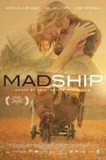 Watch Mad Ship Megashare8