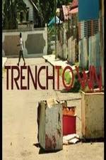 Watch Trench Town: The Forgotten Land Megashare8