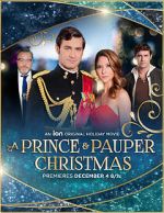 Watch A Prince and Pauper Christmas Megashare8