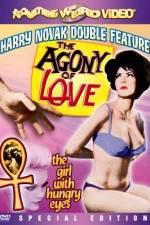 Watch Agony of Love Megashare8