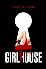 Watch GirlHouse Megashare8