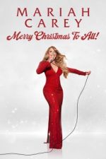 Watch Mariah Carey: Merry Christmas to All! Megashare8