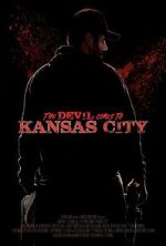 Watch The Devil Comes to Kansas City Megashare8