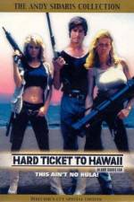 Watch Hard Ticket to Hawaii Megashare8
