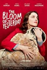 Watch The Bloom of Yesterday Megashare8