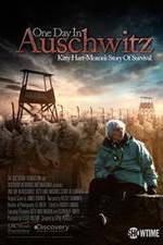 Watch One Day in Auschwitz Megashare8