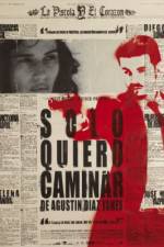 Watch Solo quiero caminar Megashare8