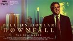 Watch Billion Dollar Downfall: The Dealmaker (TV Special 2023) Megashare8