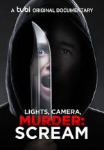 Watch Lights, Camera, Murder: Scream Megashare8