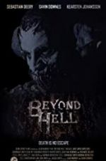 Watch Beyond Hell Megashare8