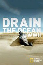 Watch Drain the Ocean: WWII Megashare8