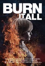 Watch Burn It All Megashare8