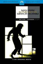 Watch Man in the Mirror The Michael Jackson Story Megashare8