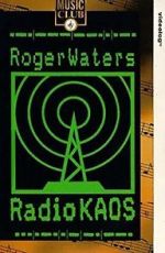 Watch Roger Waters: Radio K.A.O.S. Megashare8