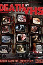 Watch Death by VHS Megashare8