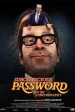 Watch Subconscious Password Megashare8