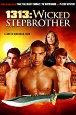 Watch 1313: Wicked Stepbrother Megashare8