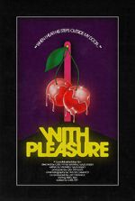 Watch With Pleasure (Short 2020) Megashare8
