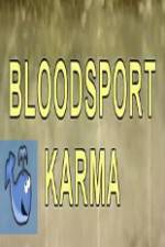 Watch Bloodsport Karma Megashare8