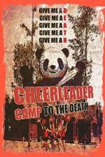 Watch Cheerleader Camp: To the Death Megashare8