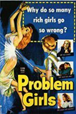 Watch Problem Girls Megashare8