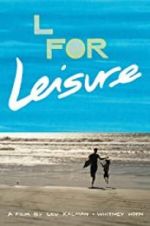 Watch L for Leisure Megashare8