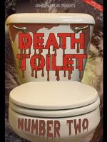 Watch Death Toilet Number 2 Megashare8